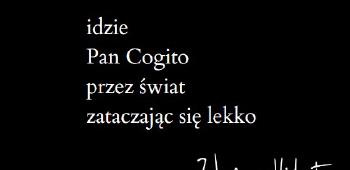Cytat z poezji Zbigniewa Herberta.